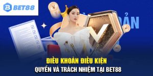 Chính Sách Điều Khoản Điều Kiện Bet88 Cập Nhật Mới Nhất 2024