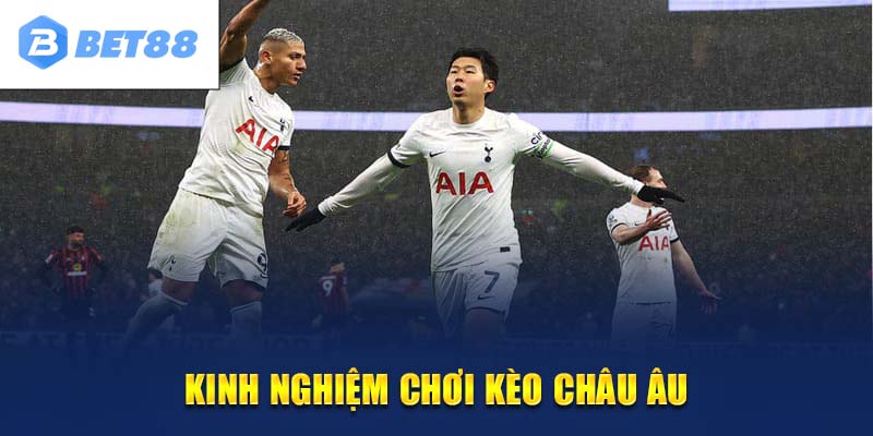 Kinh nghiệm chơi kèo tại nhà cái BET88